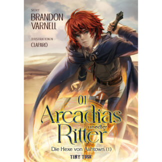 Arcadias unedler Ritter 1: Die Hexe von Ashtown 1 mit Preorder-Gegenstand